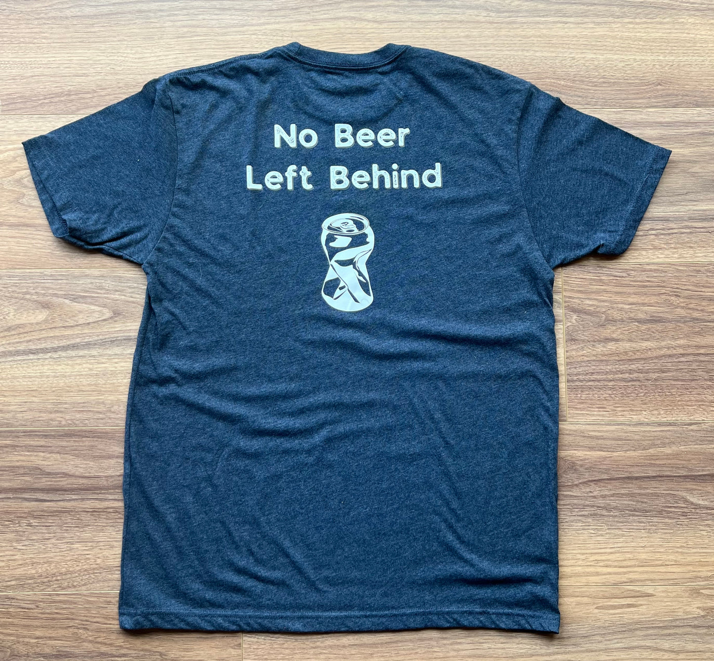 Mens “No Beer Left Behind” Tshirt